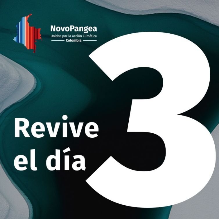 NovoPangea Colombia 2023 – Día 3
